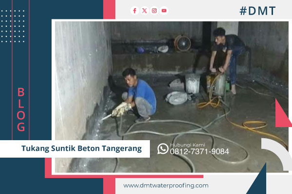Tukang-Suntik-Beton-Tangerang Tukang-Suntik-Beton-Tangerang
